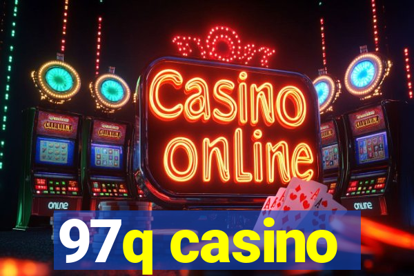 97q casino