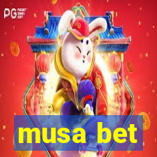 musa bet