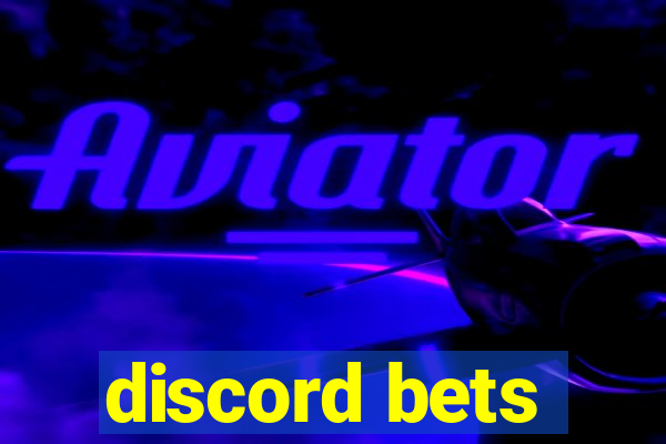 discord bets