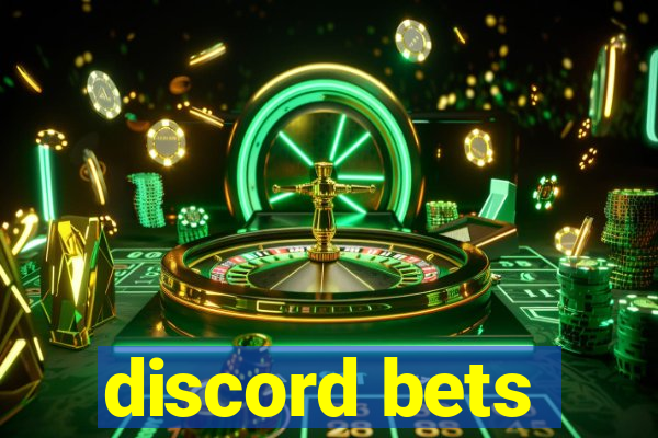 discord bets