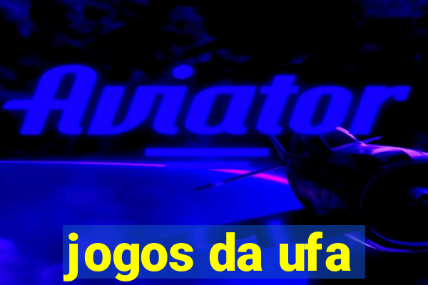 jogos da ufa