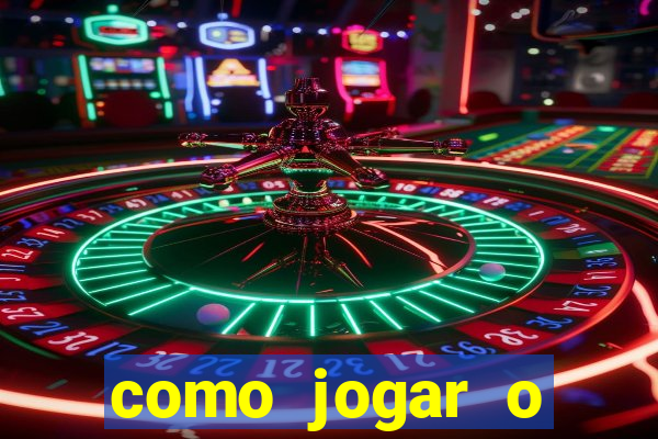 como jogar o fortune tigre