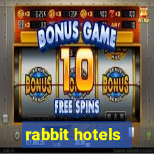 rabbit hotels