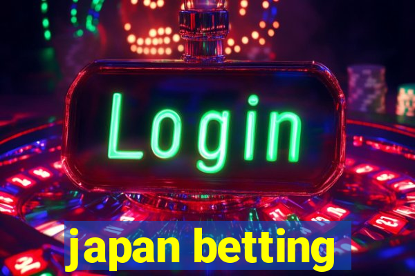 japan betting