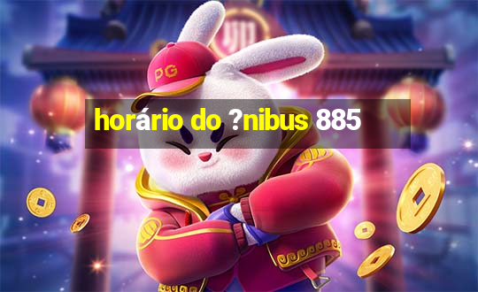 horário do ?nibus 885