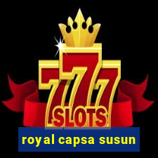 royal capsa susun