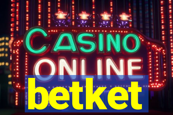 betket