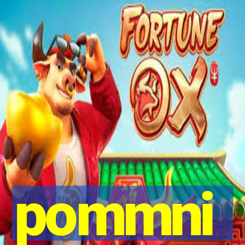 pommni