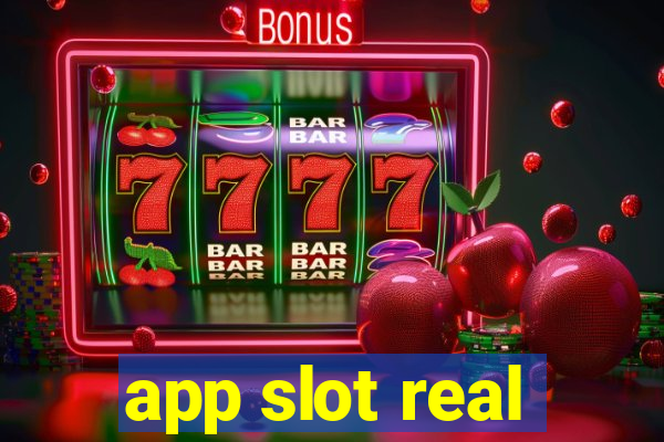 app slot real