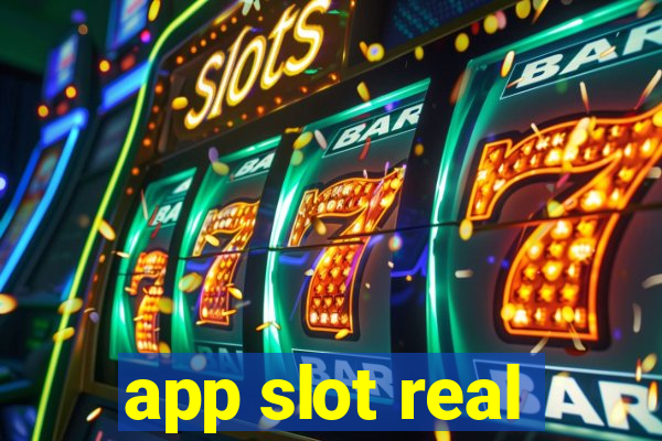 app slot real