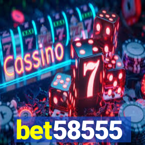 bet58555