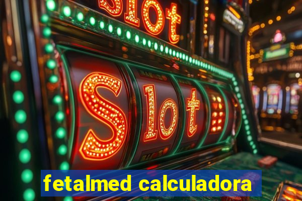 fetalmed calculadora