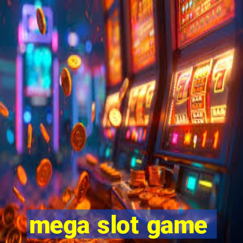 mega slot game