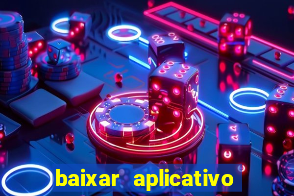 baixar aplicativo blaze apostas