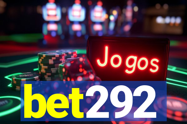 bet292