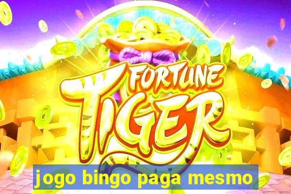 jogo bingo paga mesmo