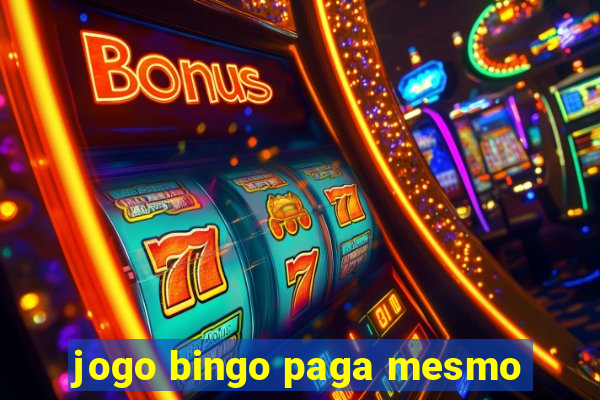 jogo bingo paga mesmo