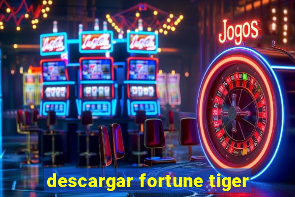 descargar fortune tiger