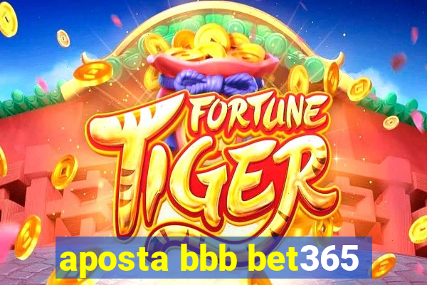 aposta bbb bet365