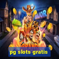 pg slots gratis