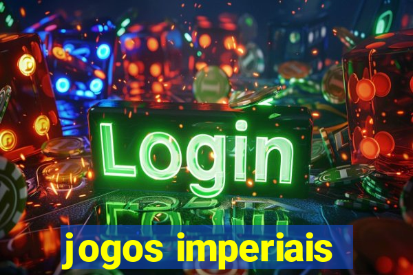 jogos imperiais