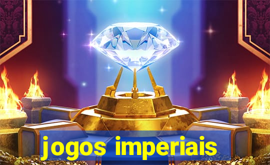 jogos imperiais