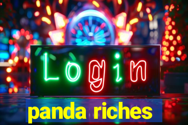 panda riches