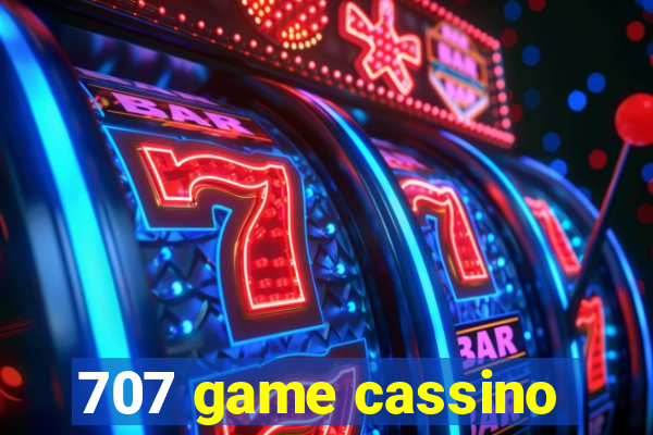 707 game cassino