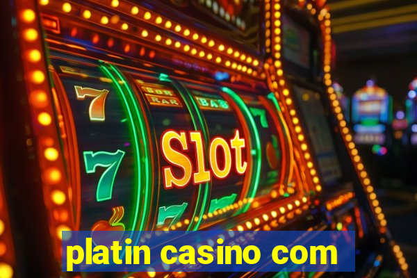 platin casino com