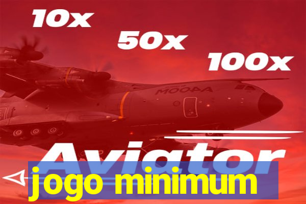 jogo minimum