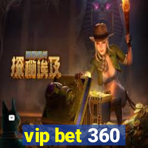 vip bet 360