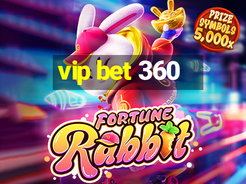 vip bet 360