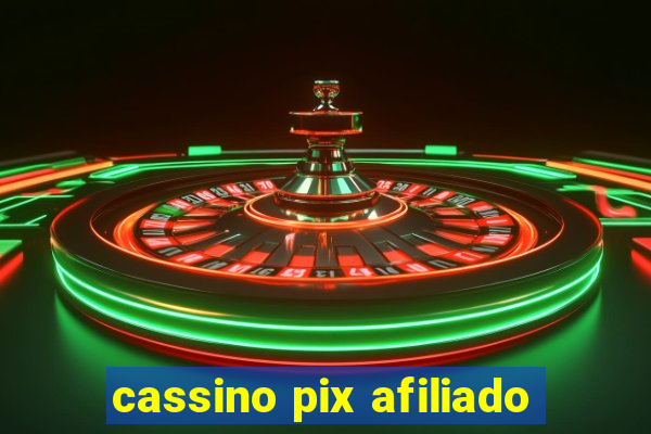 cassino pix afiliado