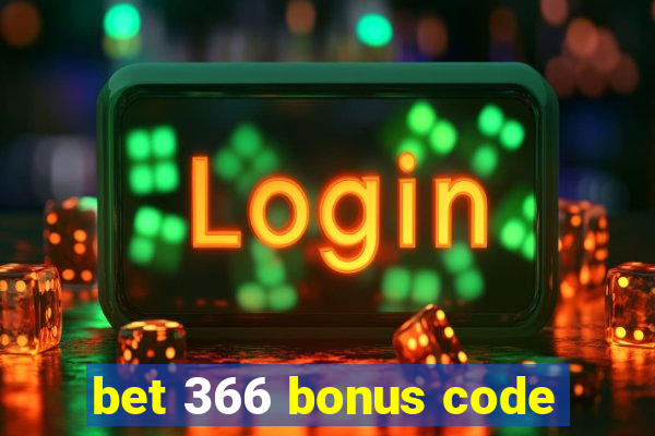 bet 366 bonus code