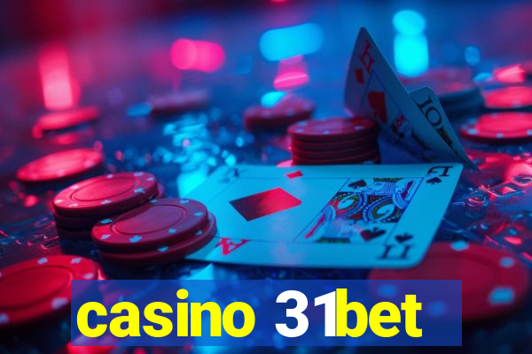 casino 31bet