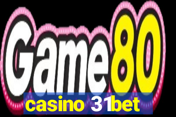 casino 31bet