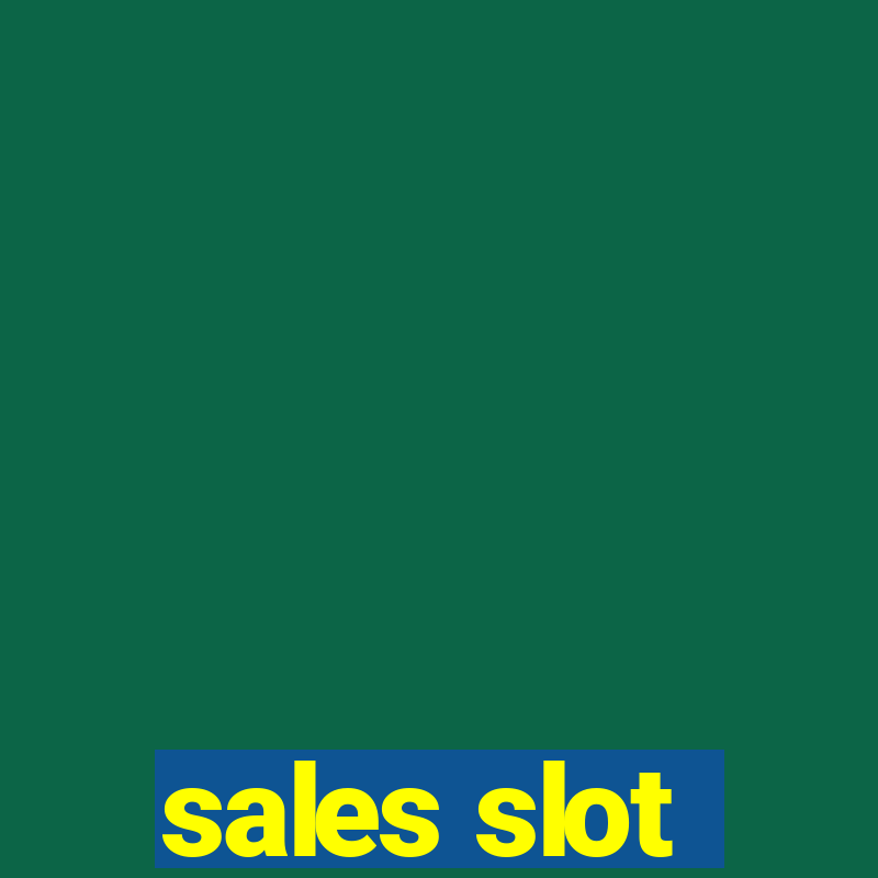 sales slot