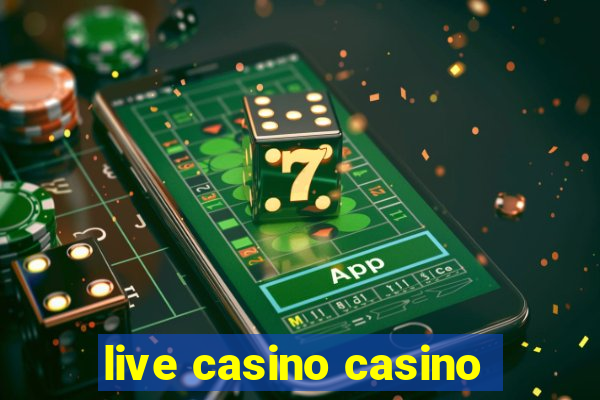 live casino casino