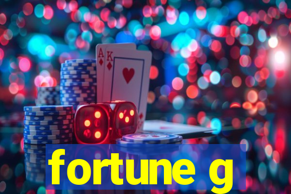 fortune g