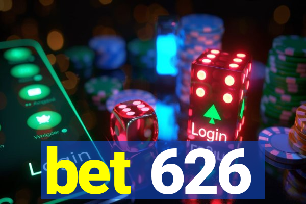 bet 626