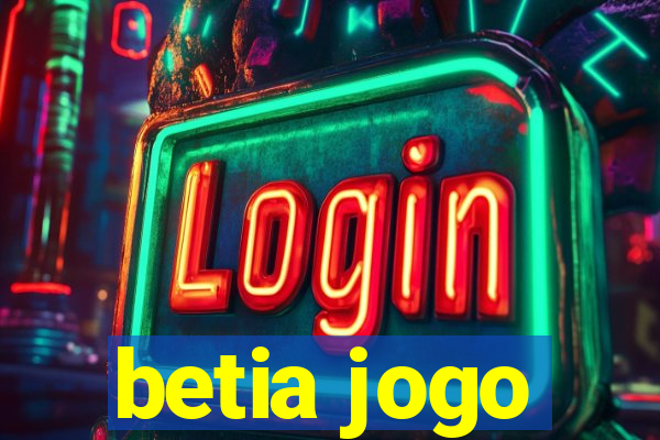 betia jogo