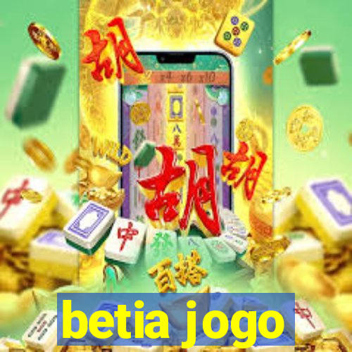 betia jogo