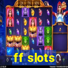 ff slots