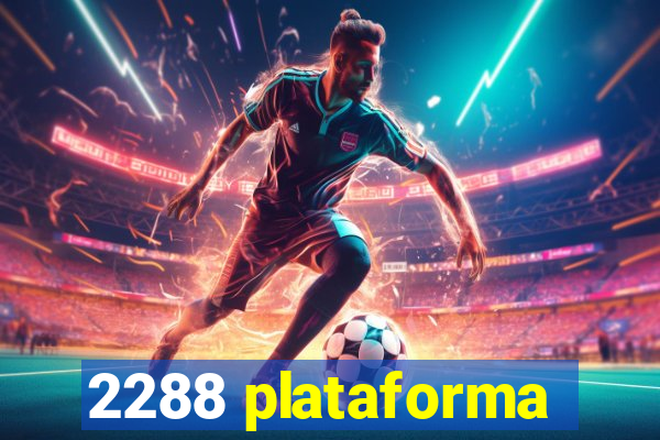 2288 plataforma