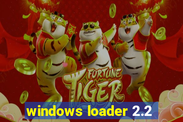 windows loader 2.2