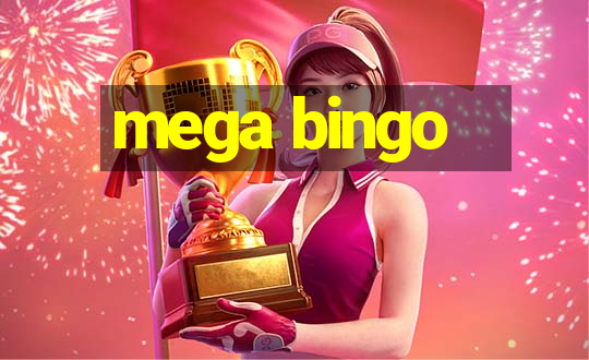 mega bingo