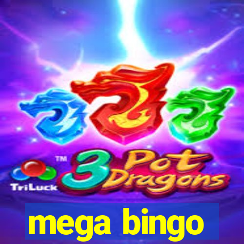 mega bingo