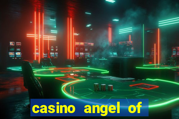 casino angel of the winds