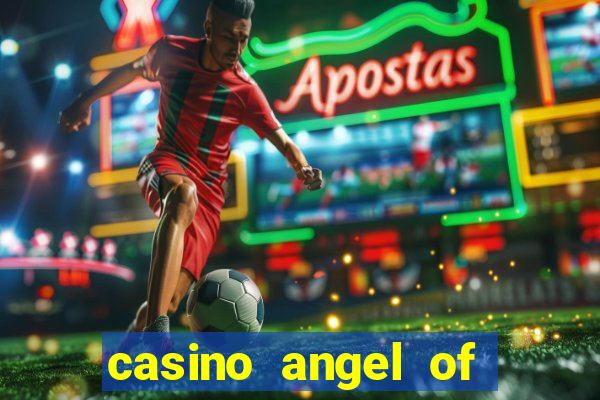 casino angel of the winds