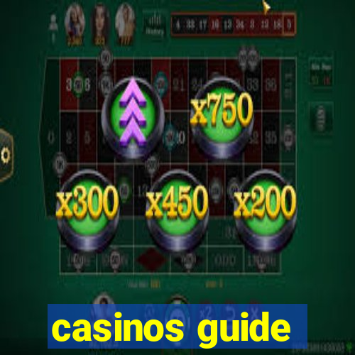 casinos guide